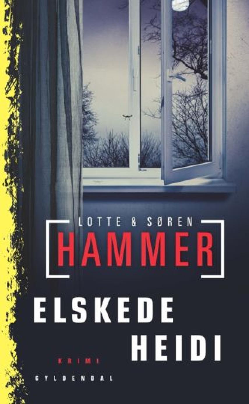 Lotte Hammer, Søren Hammer: Elskede Heidi : kriminalroman