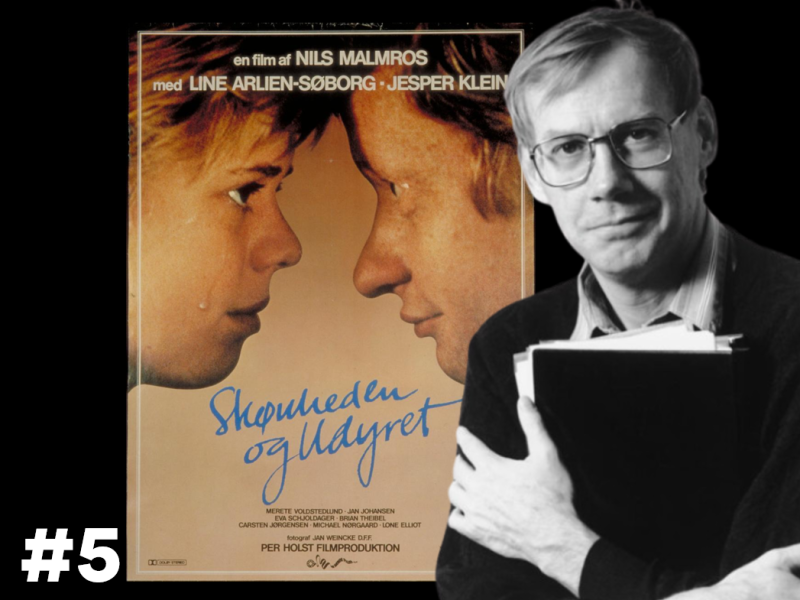 S/H-billede af instruktøren Nils Malmros, der holder et manuskript. Bag ham ses plakaten til filmen "Skønheden & Udyret" og nummeret #5